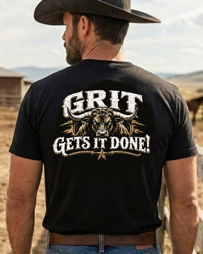 GRIT GETS IT DONE